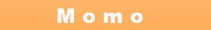         M o m o 